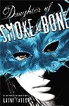 Daughter of Smoke & Bone