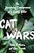 Cat Wars: The Devastating Consequences of a Cuddly Killer