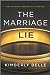 The Marriage Lie by Kimberly Belle