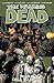 The Walking Dead, Vol. 26: Call to Arms