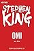 Omi by Stephen         King