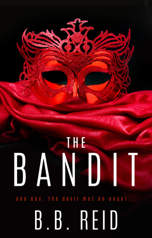 The Bandit by B.B. Reid