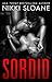 Sordid (Sordid, #1)