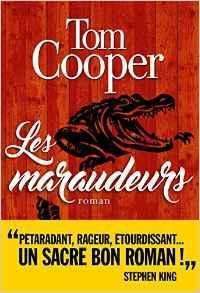 Les maraudeurs by Tom    Cooper