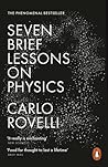 Seven Brief Lessons On Physics by Carlo Rovelli