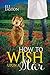 How to Wish Upon a Star (Howl at the Moon, #3)