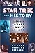 Star Trek and History: Race-ing toward a White Future