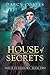 House of Secrets (House of Shadows #2)