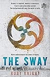 The Sway (The Classified Series)