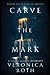 Carve the Mark (Carve the Mark, #1)