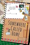 Somewhere Called Home by Dhamala Shobita