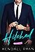 Hitched: Volume Two (Imperfect Love, #2)