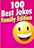 100 Best Jokes: Family Edition