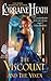 The Viscount and the Vixen (Hellions of Havisham, #3)