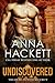 Undiscovered (Treasure Hunter Security, #1) by Anna Hackett