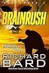 Brainrush by Richard Bard