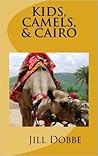 Kids, Camels, & Cairo