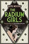 The Radium Girls by Kate  Moore