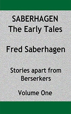 Saberhagen by Fred Saberhagen