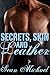 Secrets, Skin and Leather (Secret, #1)