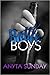 Bottle Boys (True Love, #1)