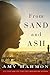 From Sand and Ash by Amy Harmon