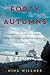 Forty Autumns: A Family's Story of Courage and Survival on Both Sides of the Berlin Wall