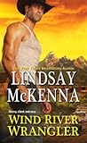 Wind River Wrangler by Lindsay McKenna