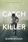 To Catch a Killer (Erin Blake #1)