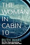 The Woman in Cabin 10 by Ruth Ware