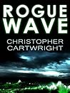 Rogue Wave by Christopher Cartwright