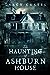 The Haunting of Ashburn House by Darcy Coates