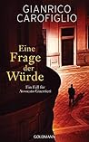 Eine Frage der Würde by Gianrico Carofiglio