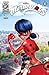 Miraculous (Tales of Lady Bug and Cat Noir, #1)