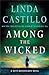 Among the Wicked (Kate Burkholder, #8) by Linda Castillo