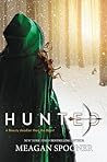 Hunted by Meagan Spooner