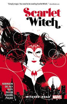 Scarlet Witch, Vol. 1 by James  Robinson