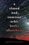 A Closed and Common Orbit by Becky  Chambers