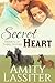 Secret Heart (Hearts of Three Rivers #4) by Amity Lassiter