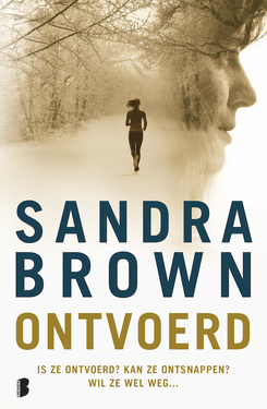 Ontvoerd by Sandra       Brown