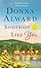 Somebody Like You (Darling, VT, #1)