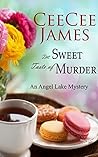 The Sweet Taste of Murder by CeeCee James