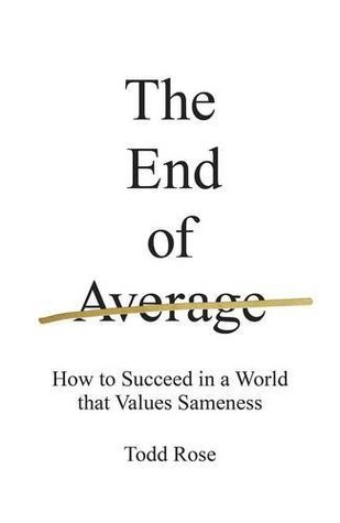 The End of Average by Todd Rose