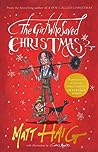 The Girl Who Saved Christmas by Matt Haig