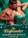 The Highlander by Kerrigan Byrne