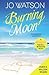 Burning Moon (Destination Love, #1)