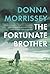 The Fortunate Brother (Sylvanus Now #3)