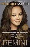 Troublemaker by Leah Remini