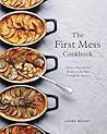 The First Mess Cookbook by Laura       Wright