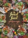 The Forest Feast Gatherings by Erin Gleeson